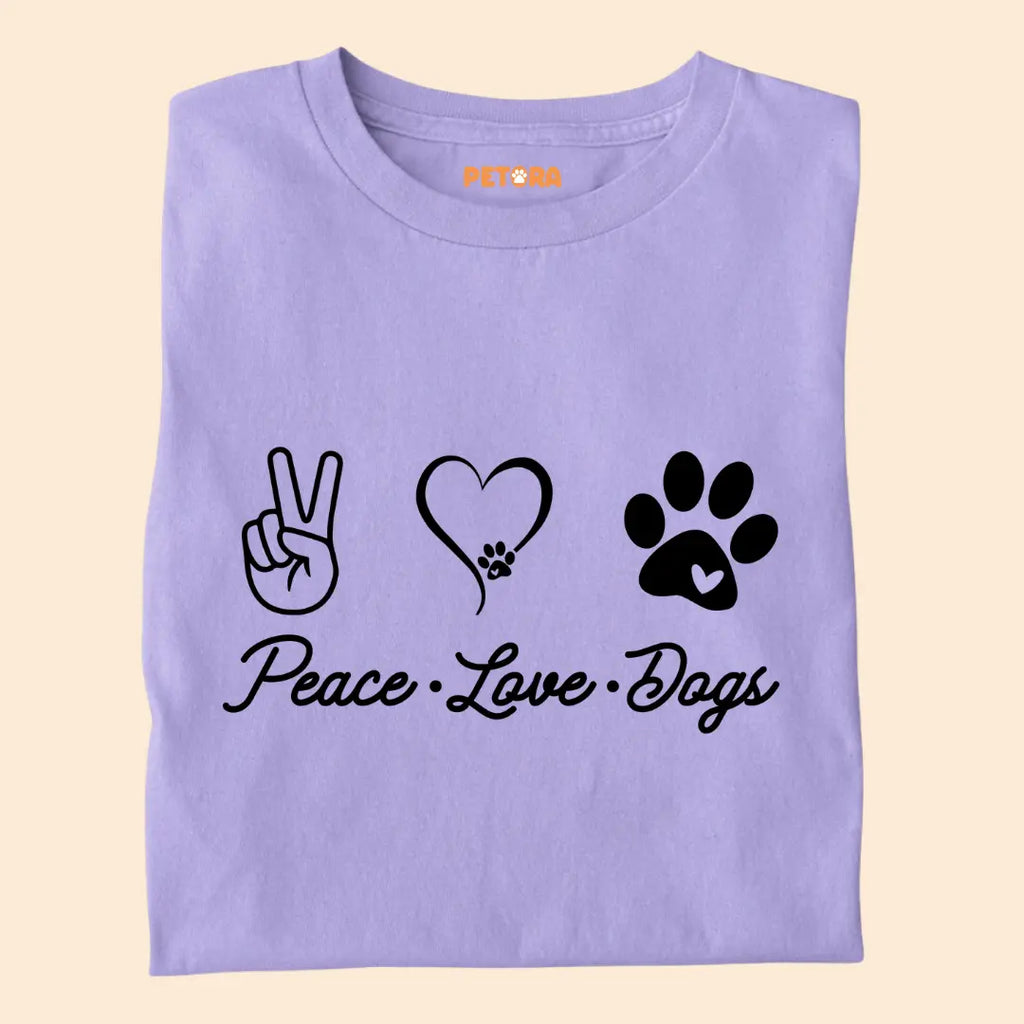 Peace Love Dogs Premium T-Shirt for Dog Lovers