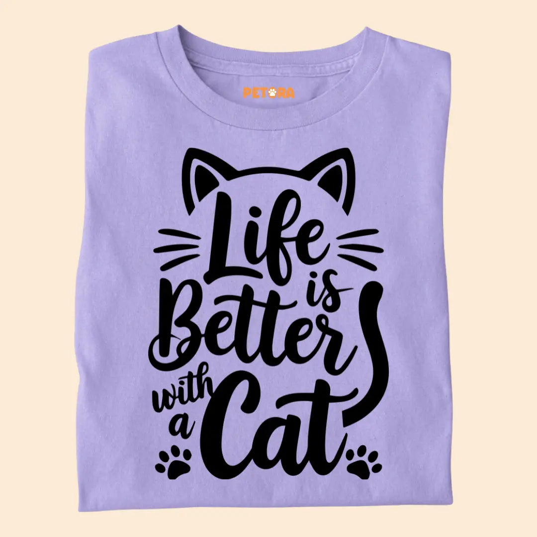 Life is Better with a Cat - Premium Unisex T-shirt for Pet Lovers