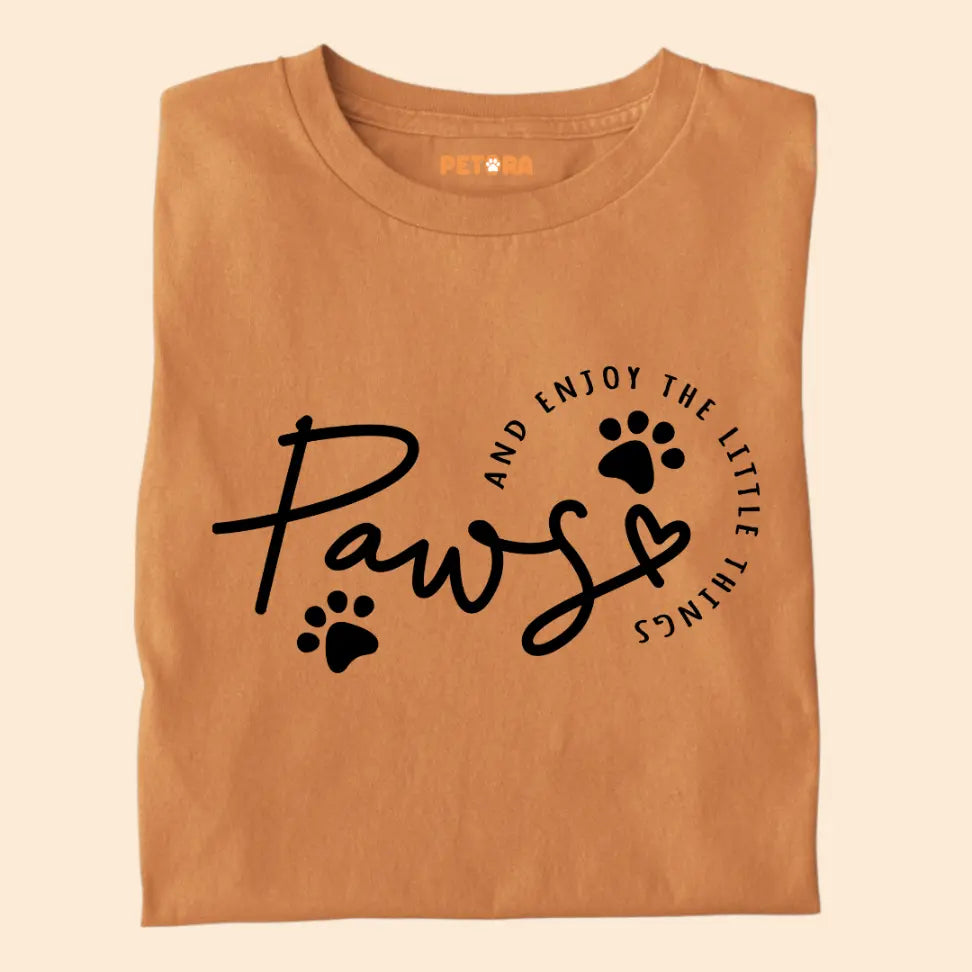 Paws and Enjoy the Little Things - Minimal Pet Lover Premium Unisex T-Shirt