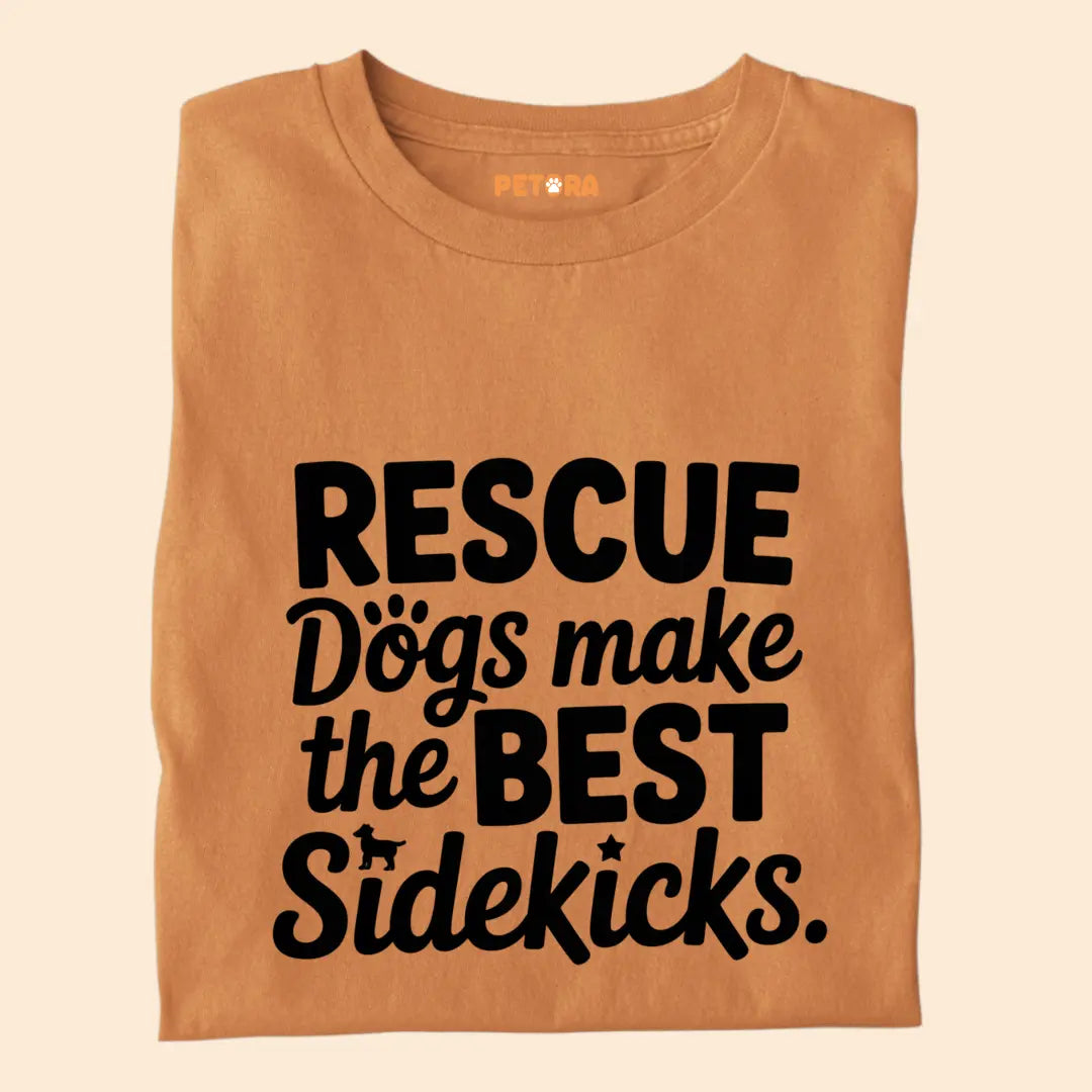 Rescue Dogs make the best Sidekicks Premium T-Shirt for Dog Lovers