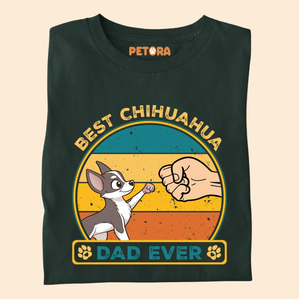 Best Chihuahua Dad Ever Premium T-shirt for Pet Lovers