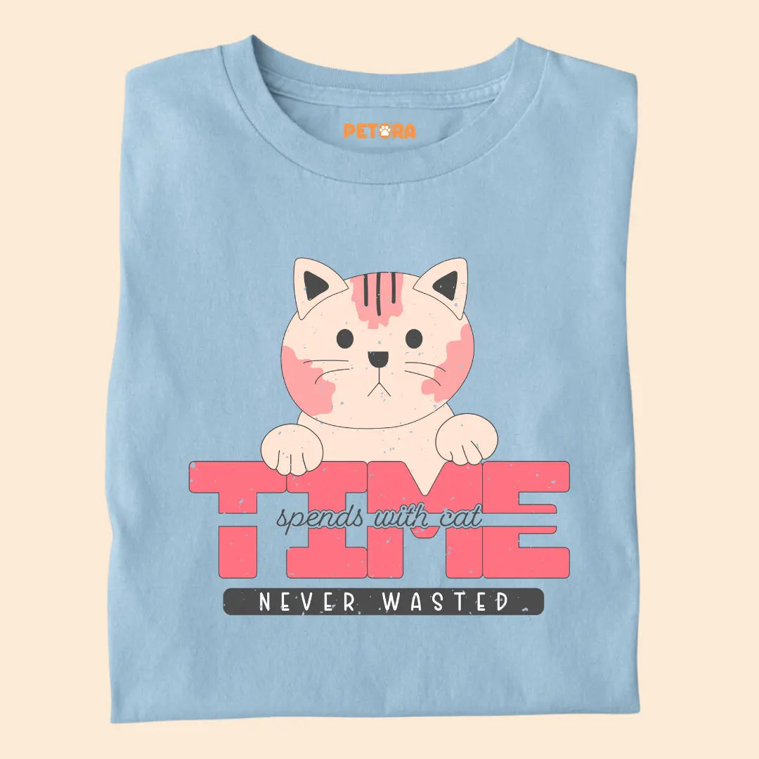 Time Spent With Cat Is Never Wasted - Premium Unisex T-shirt for Pet Lovers