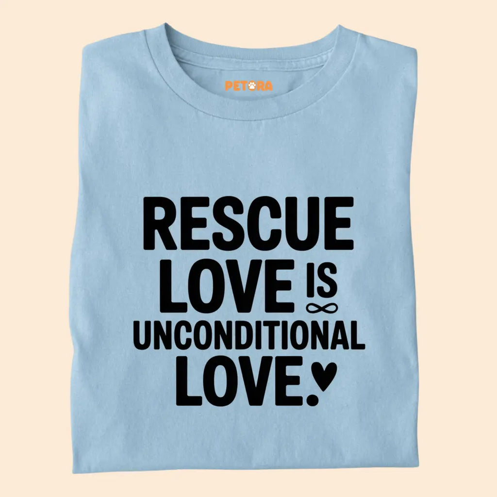 Rescue Love is Unconditional Love Premium T-Shirt for Dog Lovers