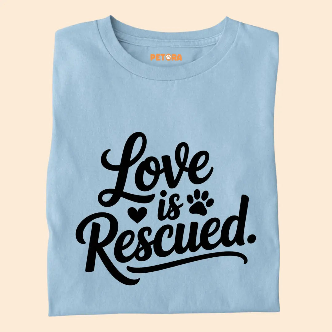 Love is Rescued Premium T-Shirt for Dog Lovers