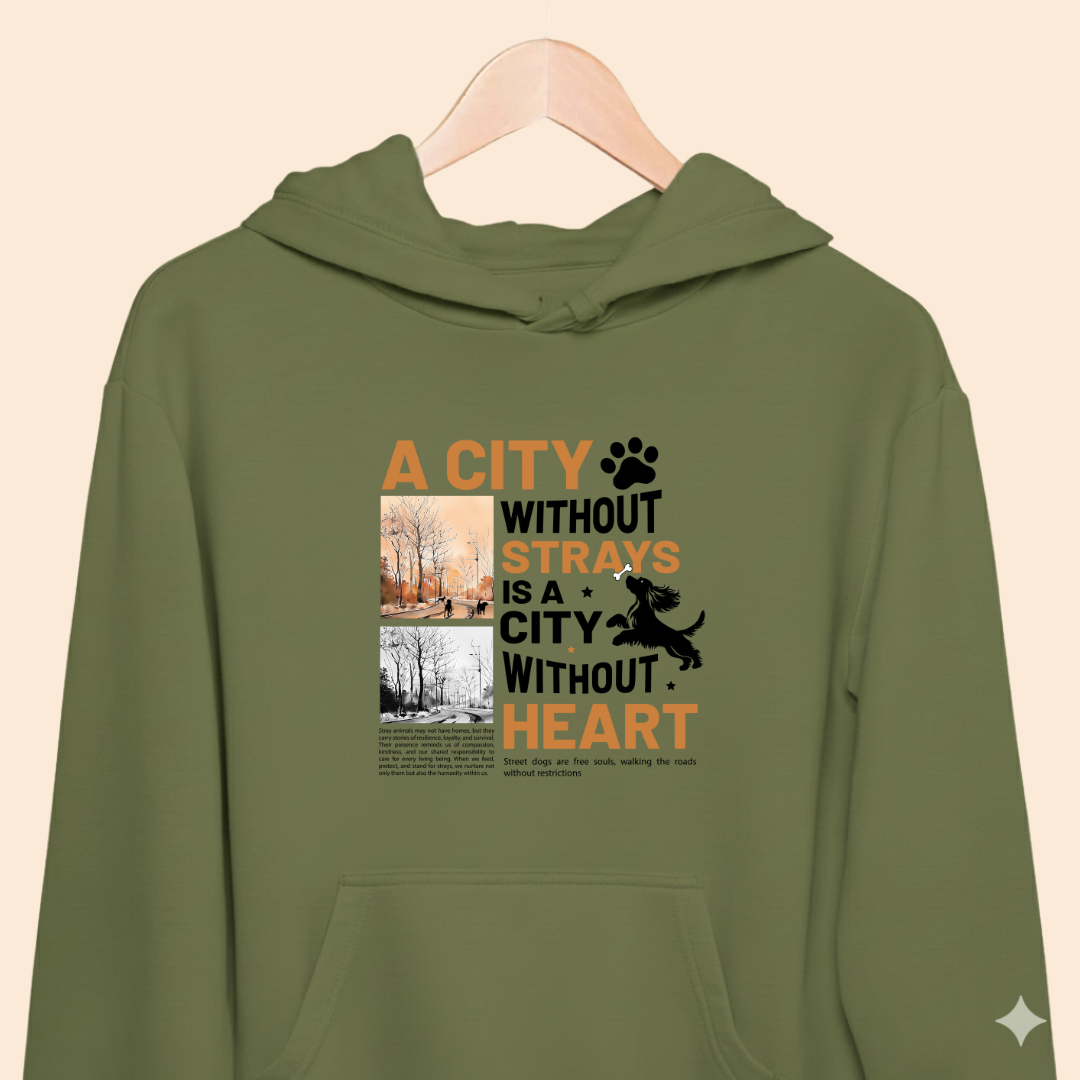 A City Without Strays is a City Without Heart Premium Hoodie for Dog Lovers