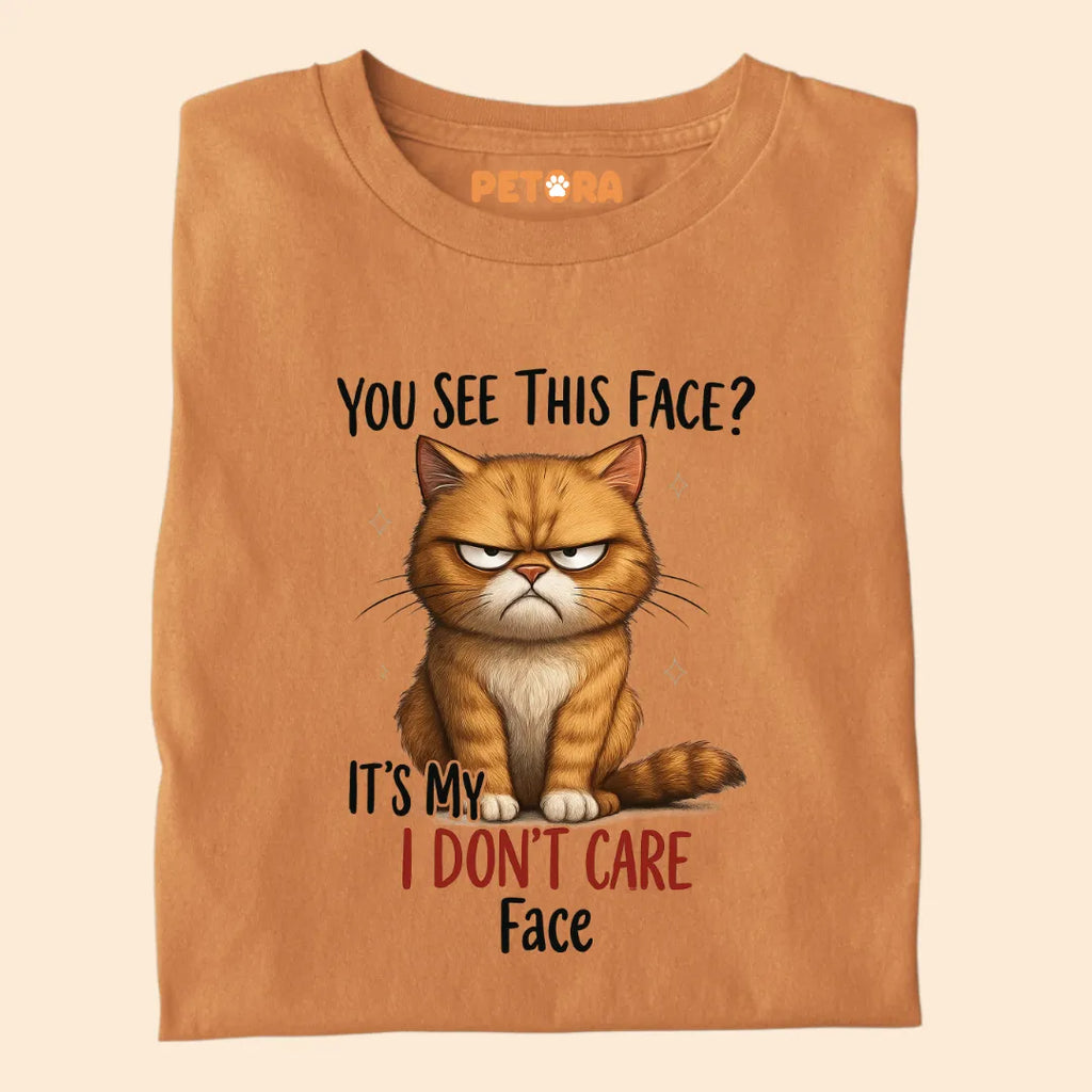 It's my I Don't Care Face Funny Cat Premium T-shirt