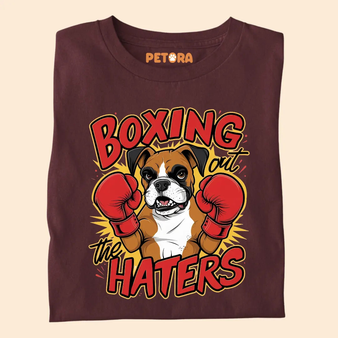 Boxing Out The Haters Premium Sarcastic T-shirt for Pet Lovers