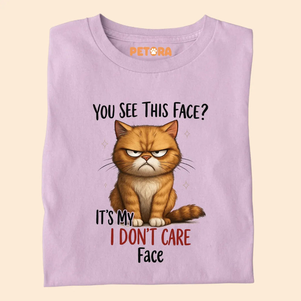 It's my I Don't Care Face Funny Cat Premium T-shirt