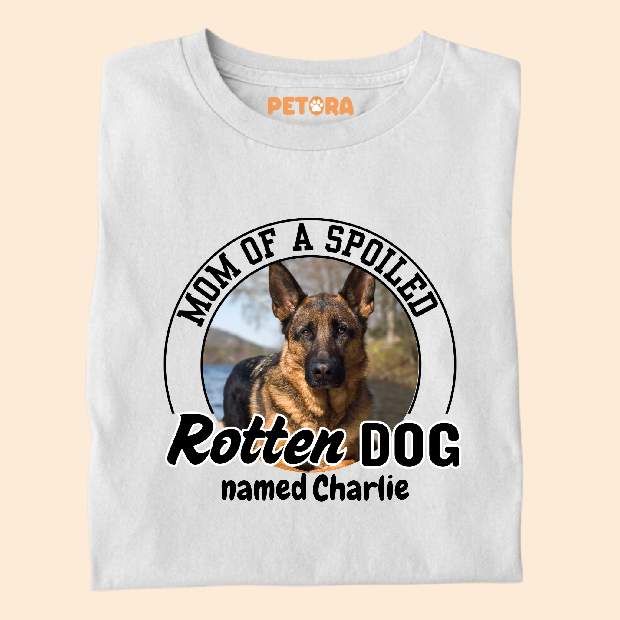 [Personalised] Mom of a Spoiled Rotten Dog