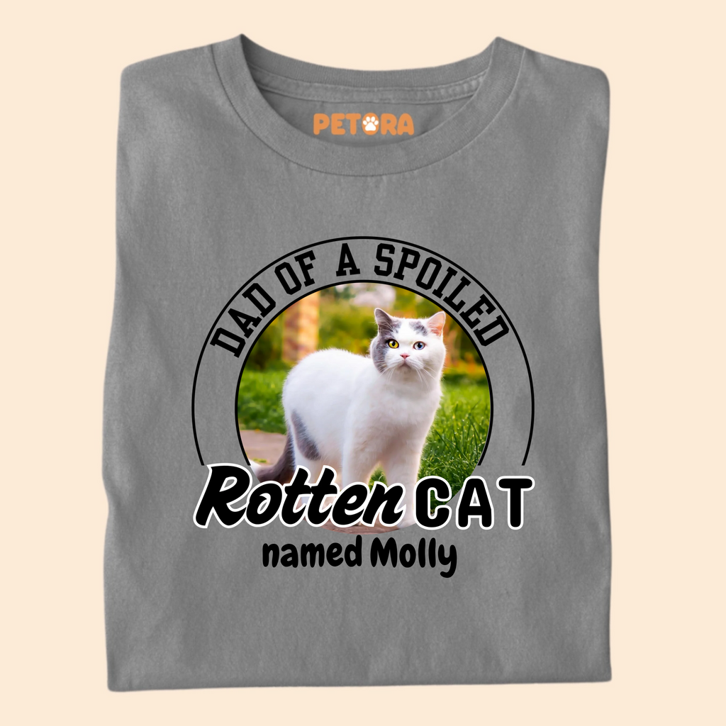 [Personalised] Dad of a Spoiled Rotten Cat