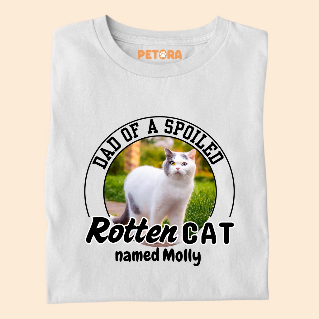 [Personalised] Dad of a Spoiled Rotten Cat