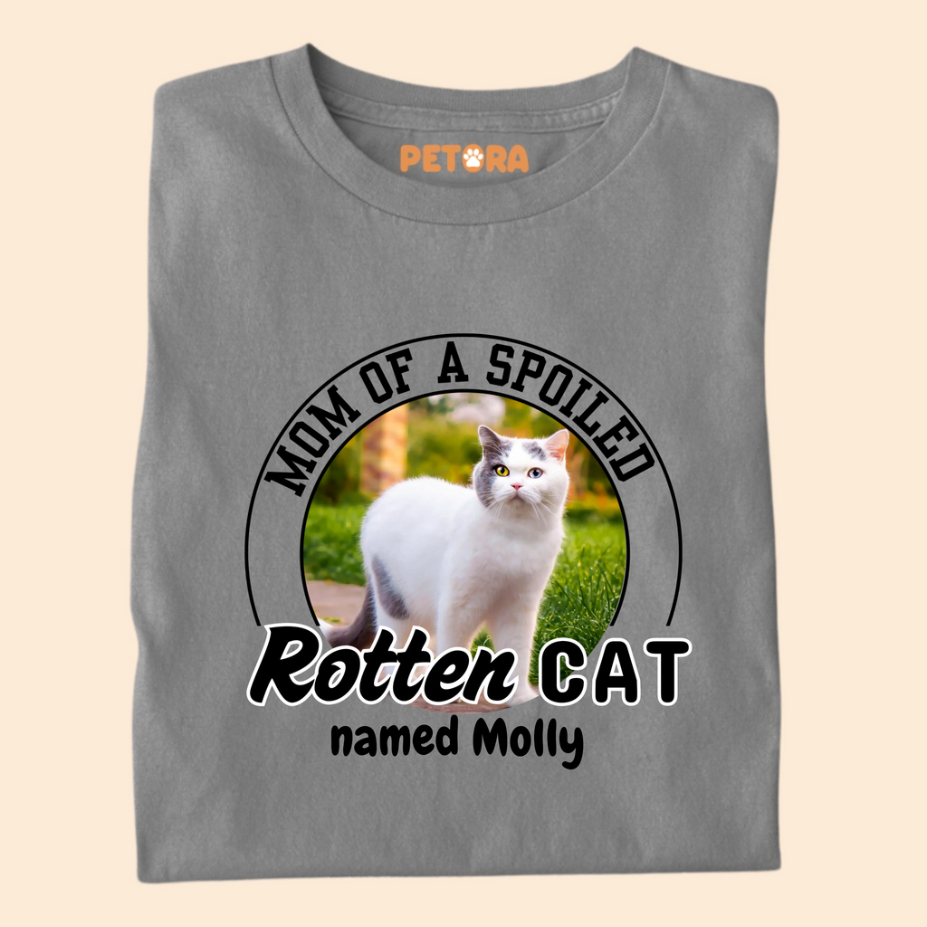 [Personalised] Mom of a Spoiled Rotten Cat