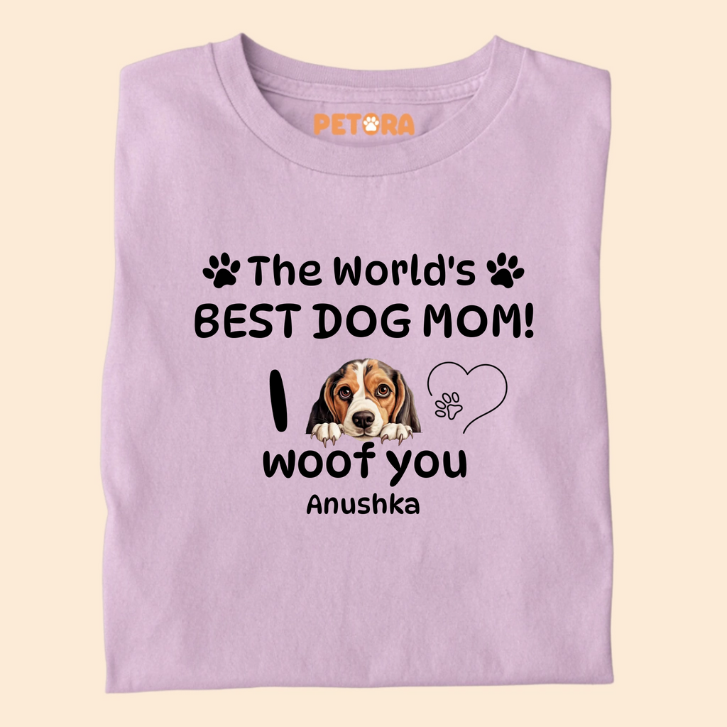 [Personalised] The World Best Dog Mom I woof You