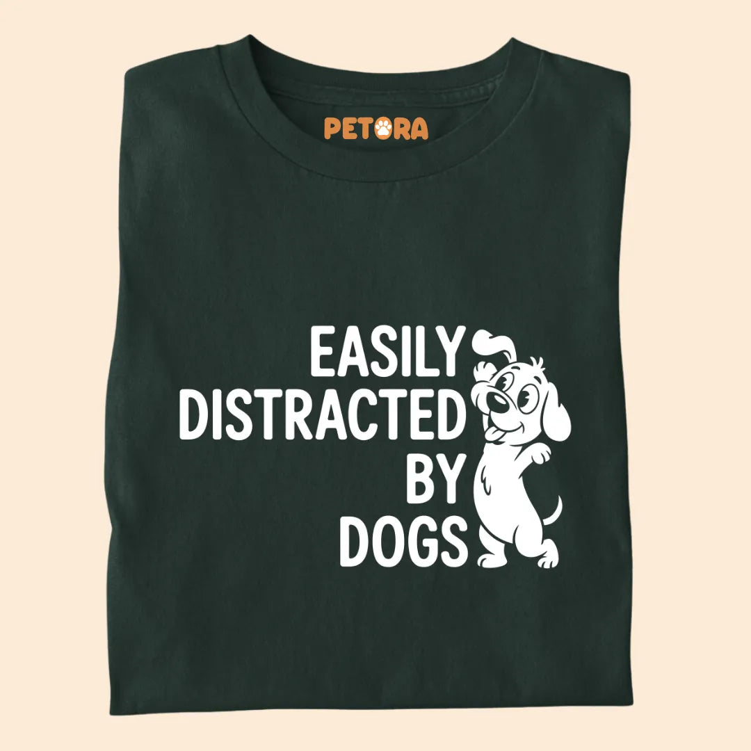 Easily Distracted by Dogs Premium T-shirt for Pet Lovers