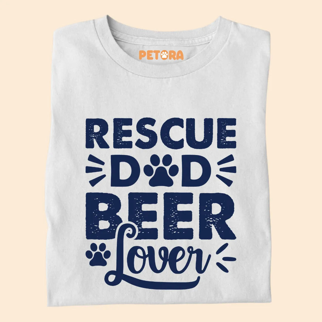 Rescue Dad, Beer Lover Premium T-shirt for Dog Lovers