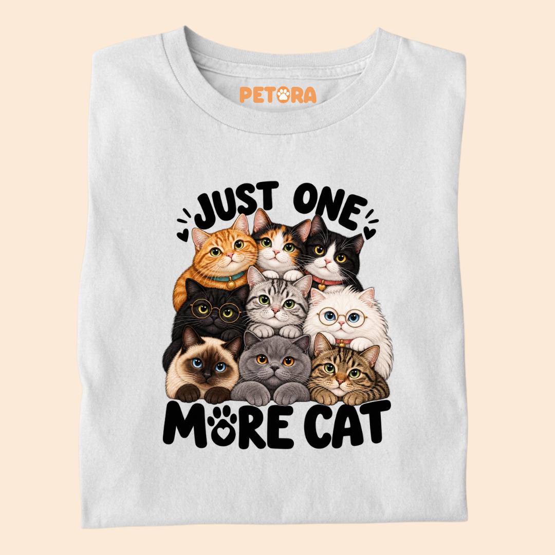 Just One More Cat T-Shirt