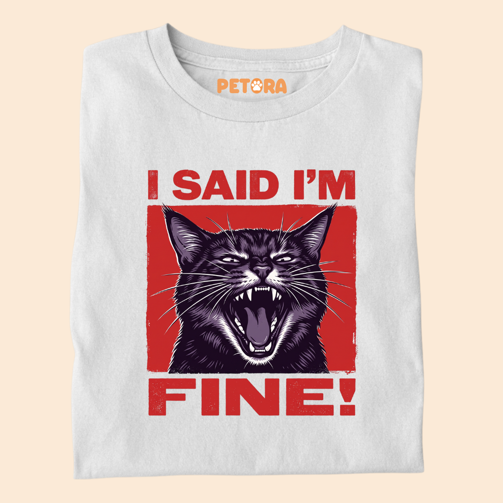 I Said I’m Fine Funny Black Cat T-Shirt