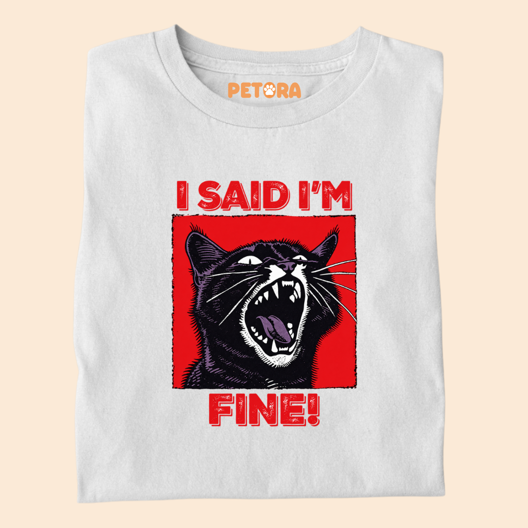 I Said I'm Fine Funny Screaming Black Cat T-Shirt