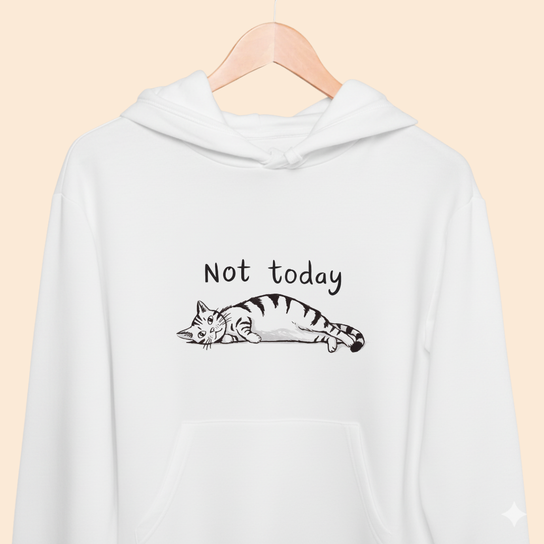 Not Today - Lazy Cat - Premium Unisex Hoodie  for Pet Lovers