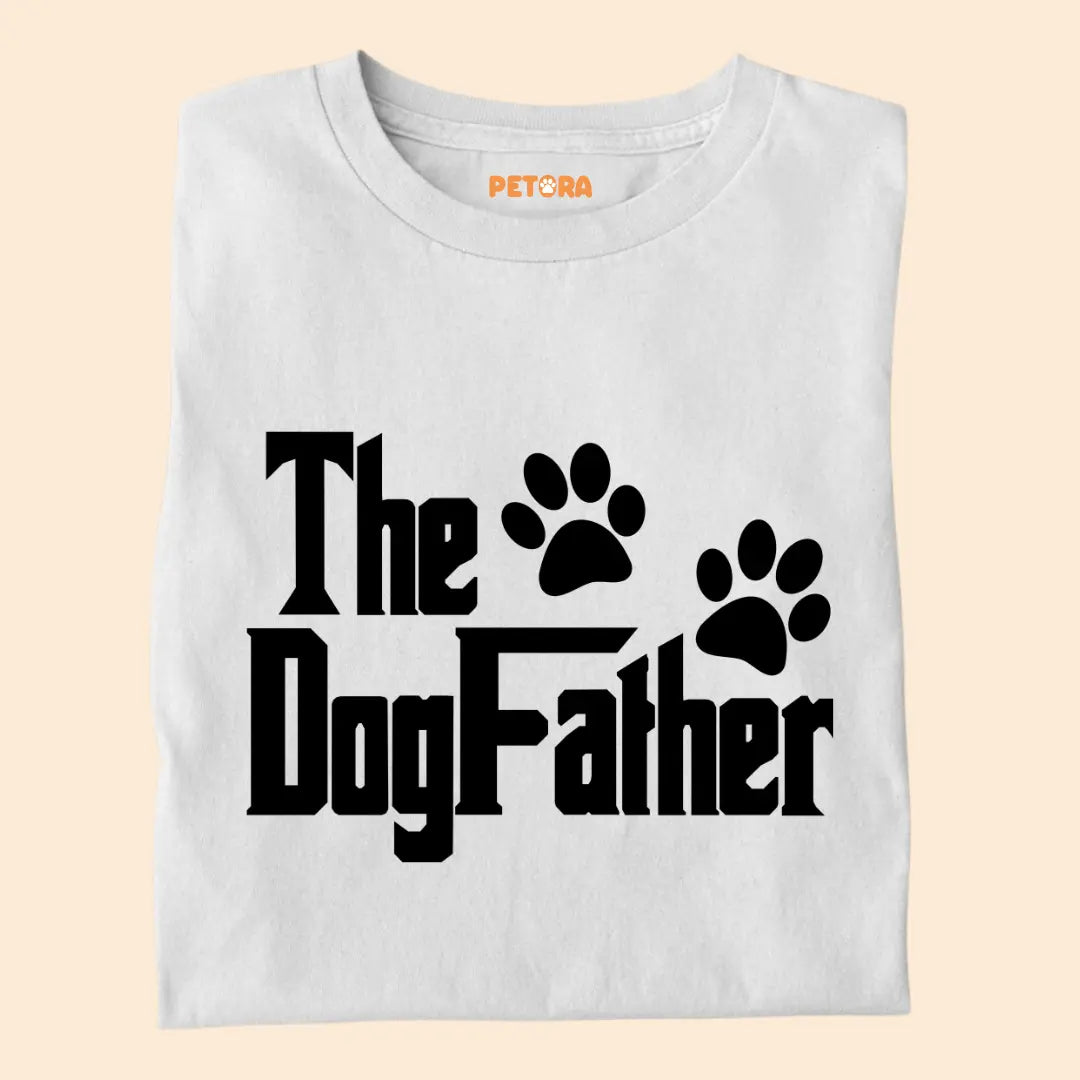 The DogFather Premium Cotton T-Shirt for Dog Lovers