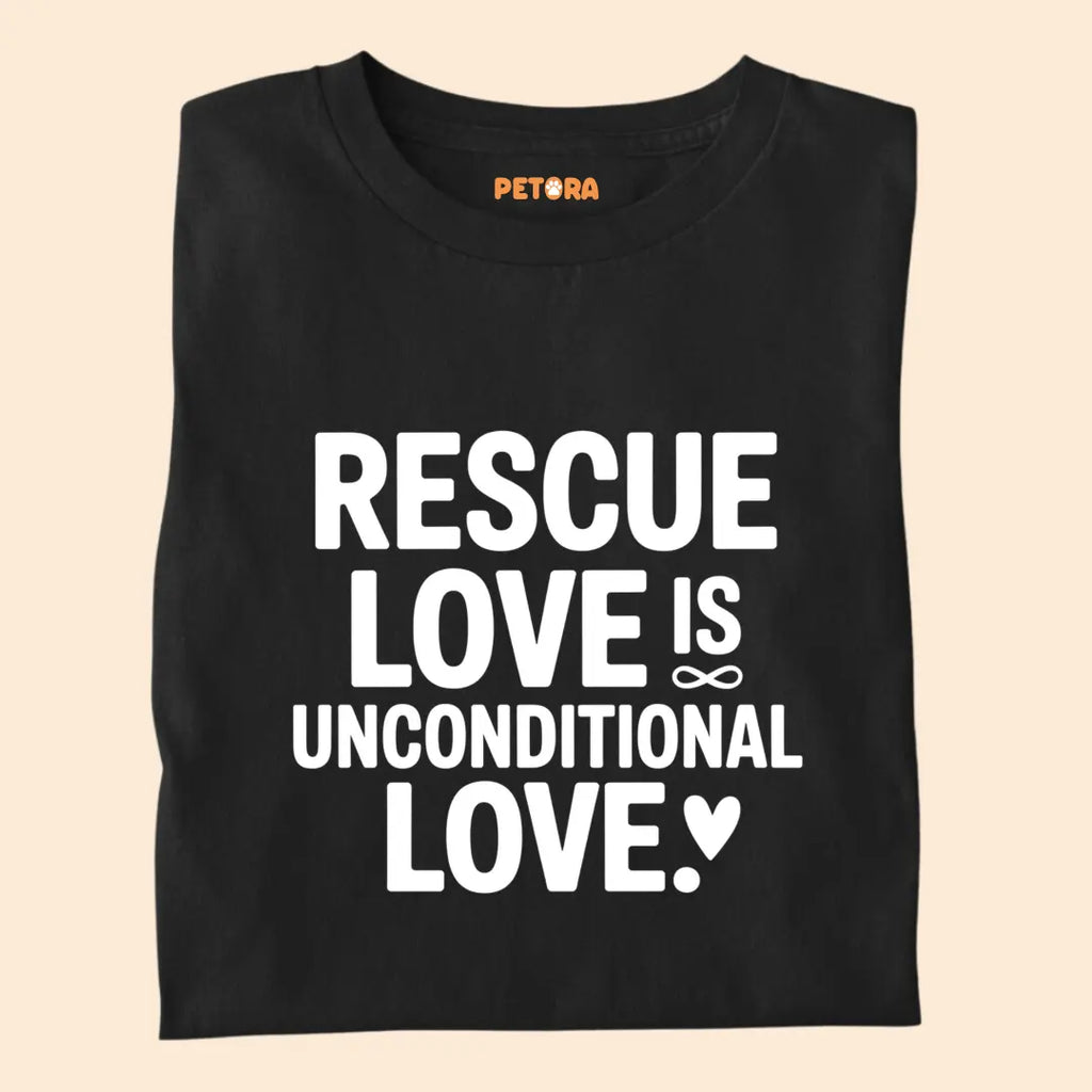 Rescue Love is Unconditional Love Premium T-Shirt for Dog Lovers