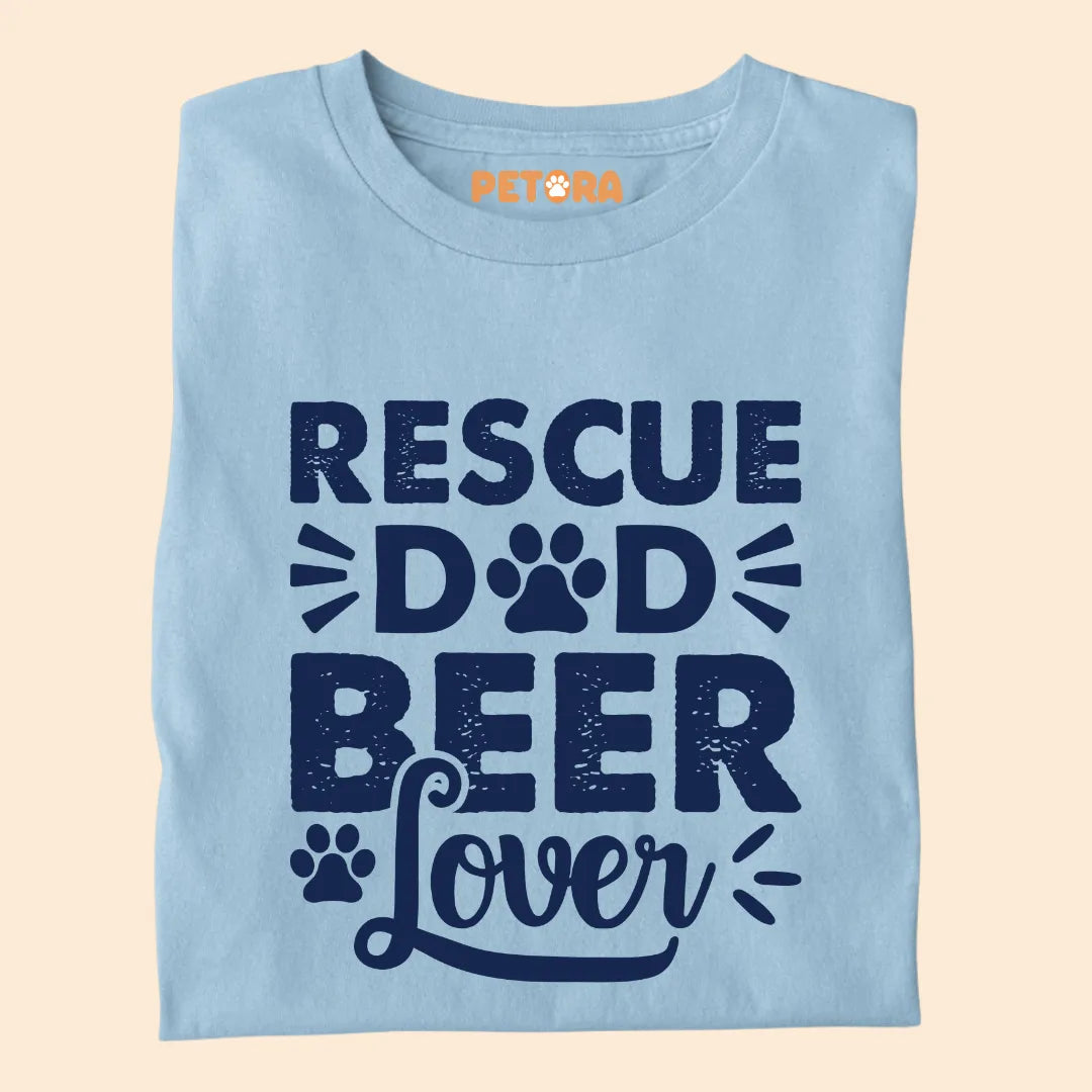 Rescue Dad, Beer Lover Premium T-shirt for Dog Lovers