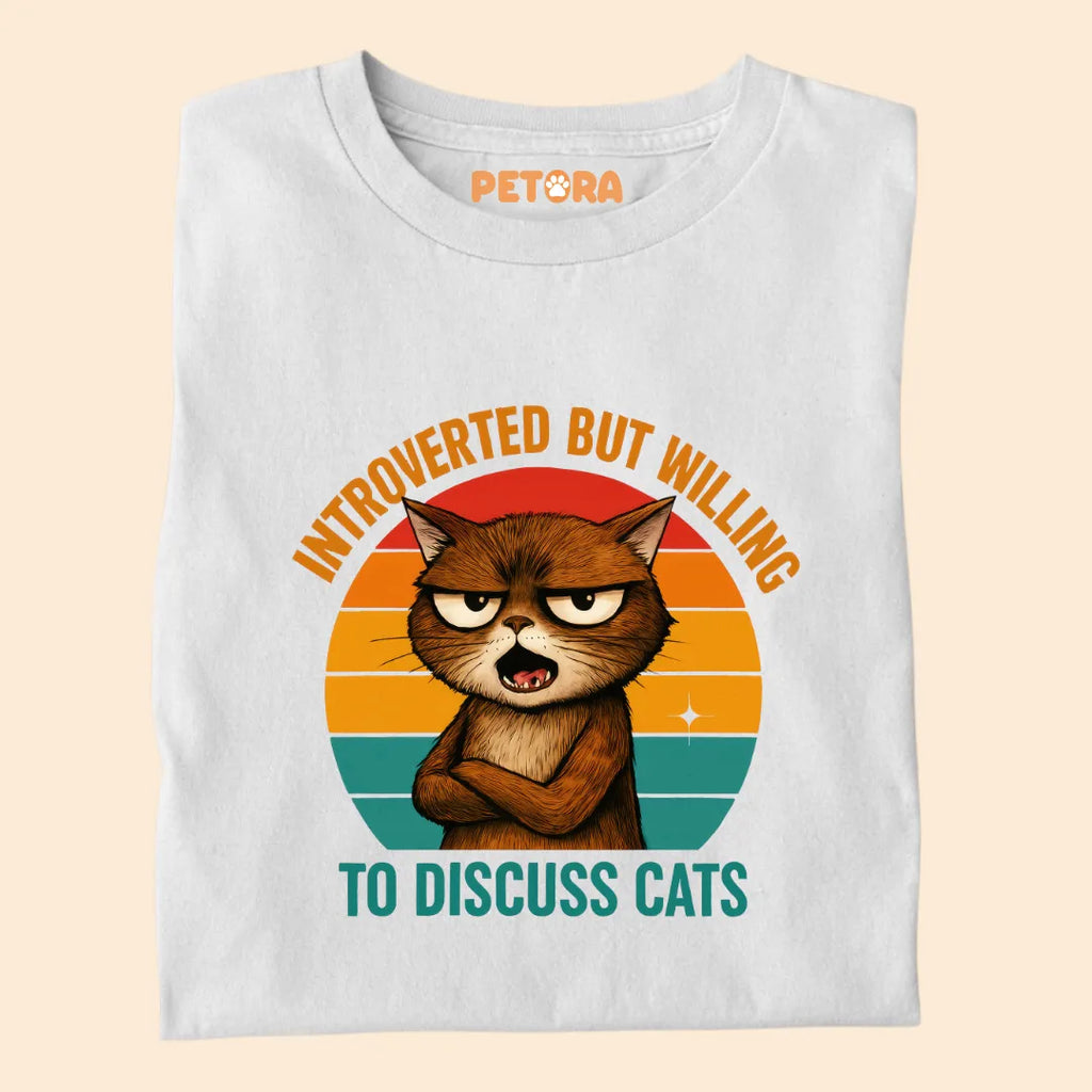 Introvert But Willing to Discuss Cats Funny Cat Premium T-shirt