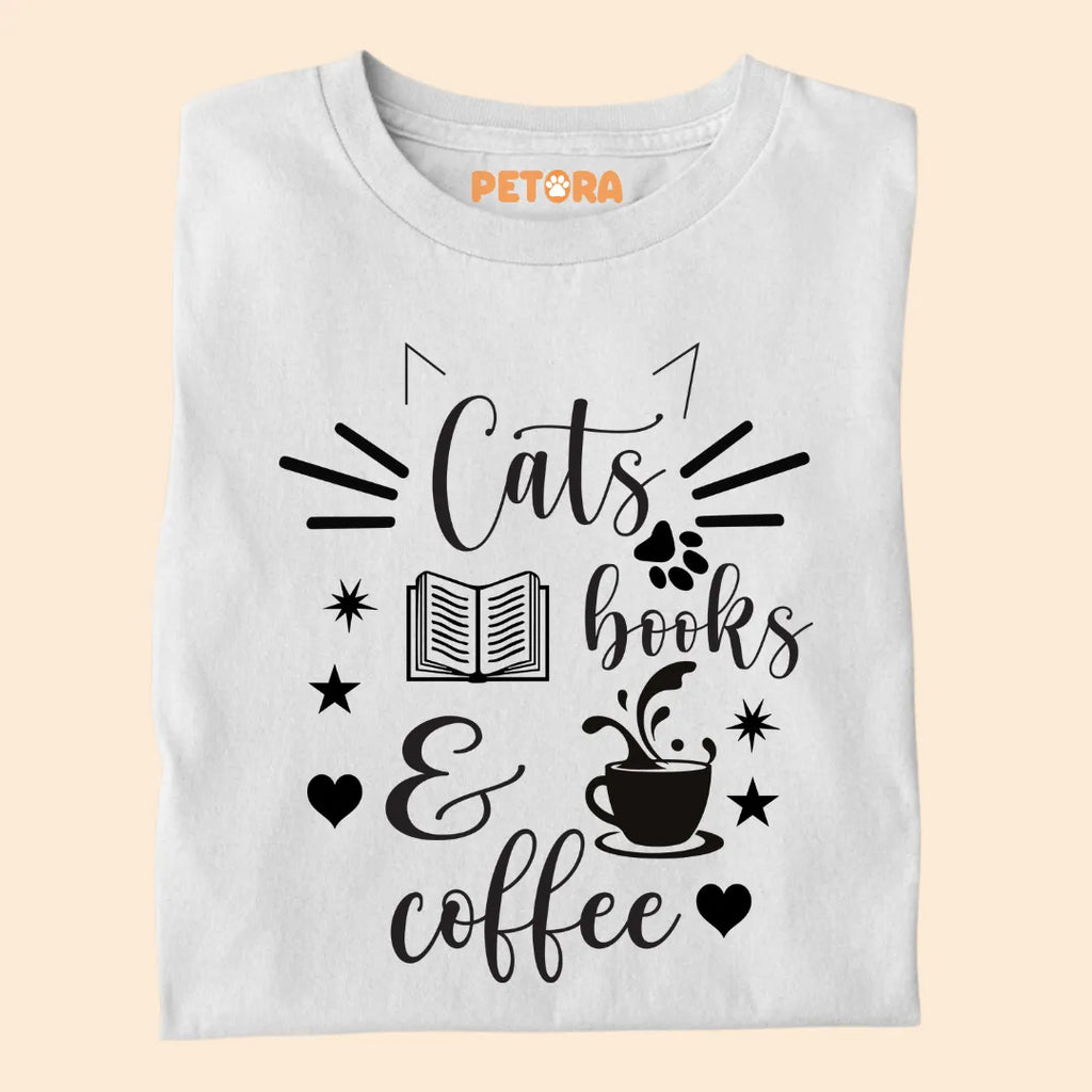 Cat, Books and Coffee Premium T-shirt For Cat Lovers