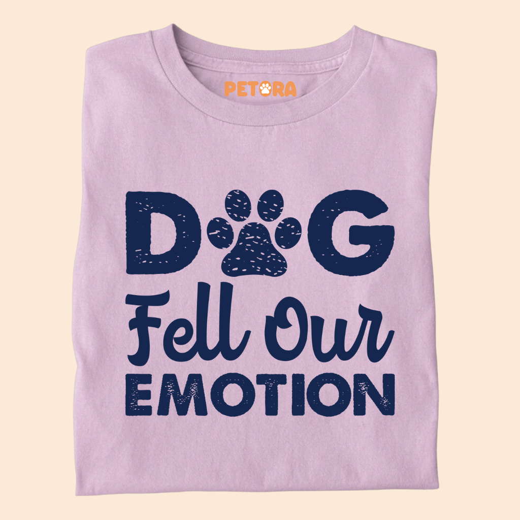 Dog Fell Our Emotion Premium T-shirt for Dog Lovers