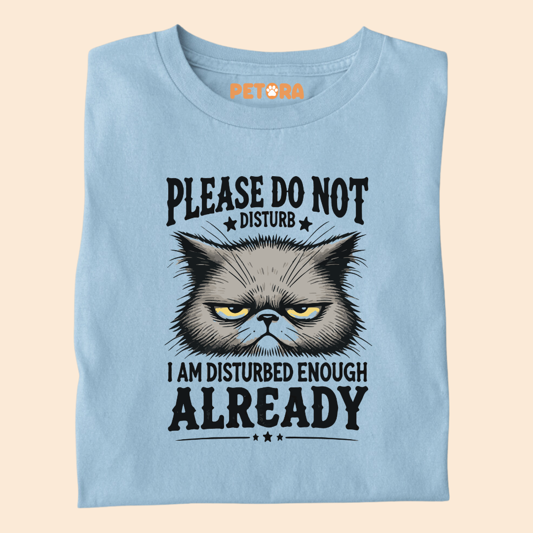 Please Don't Disturb Cat Meme T Shirt