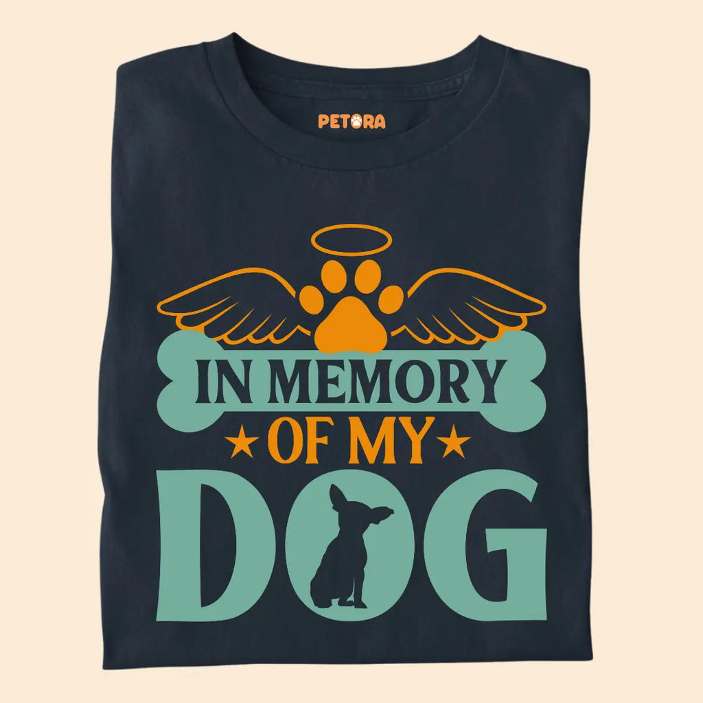 In Memory of My Dog - Premium Unisex T-shirt for Pet Lovers