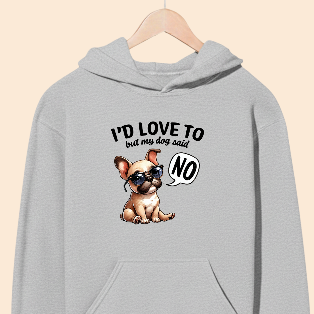 I'd love to but my dog said NO Premium  Hoodie for Dog Lovers