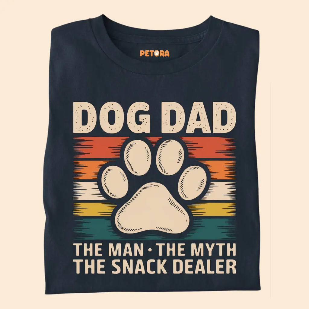 Dog Dad - The Man The Myth The Snack Dealer - Premium T-Shirt for dog Lovers