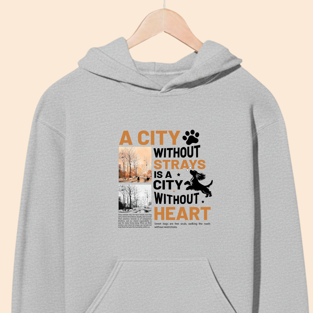 A City Without Strays is a City Without Heart Premium Hoodie for Dog Lovers