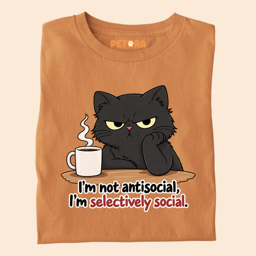 I’m Not Antisocial I’m Selectively Social T-Shirt