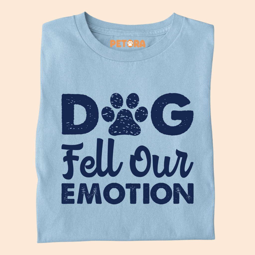 Dog Fell Our Emotion Premium T-shirt for Dog Lovers