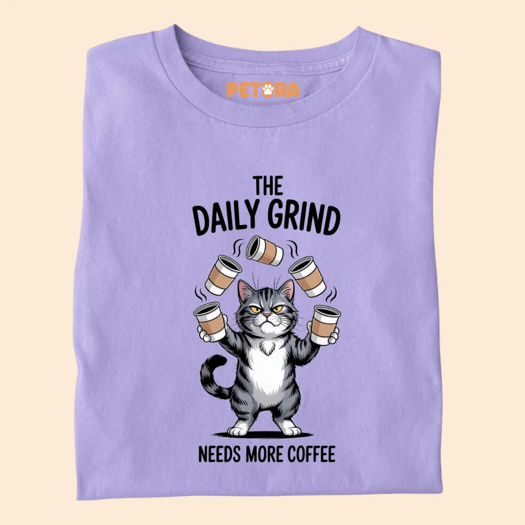 The Daily Grind Needs More Coffee Funny Cat Premium T-shirt