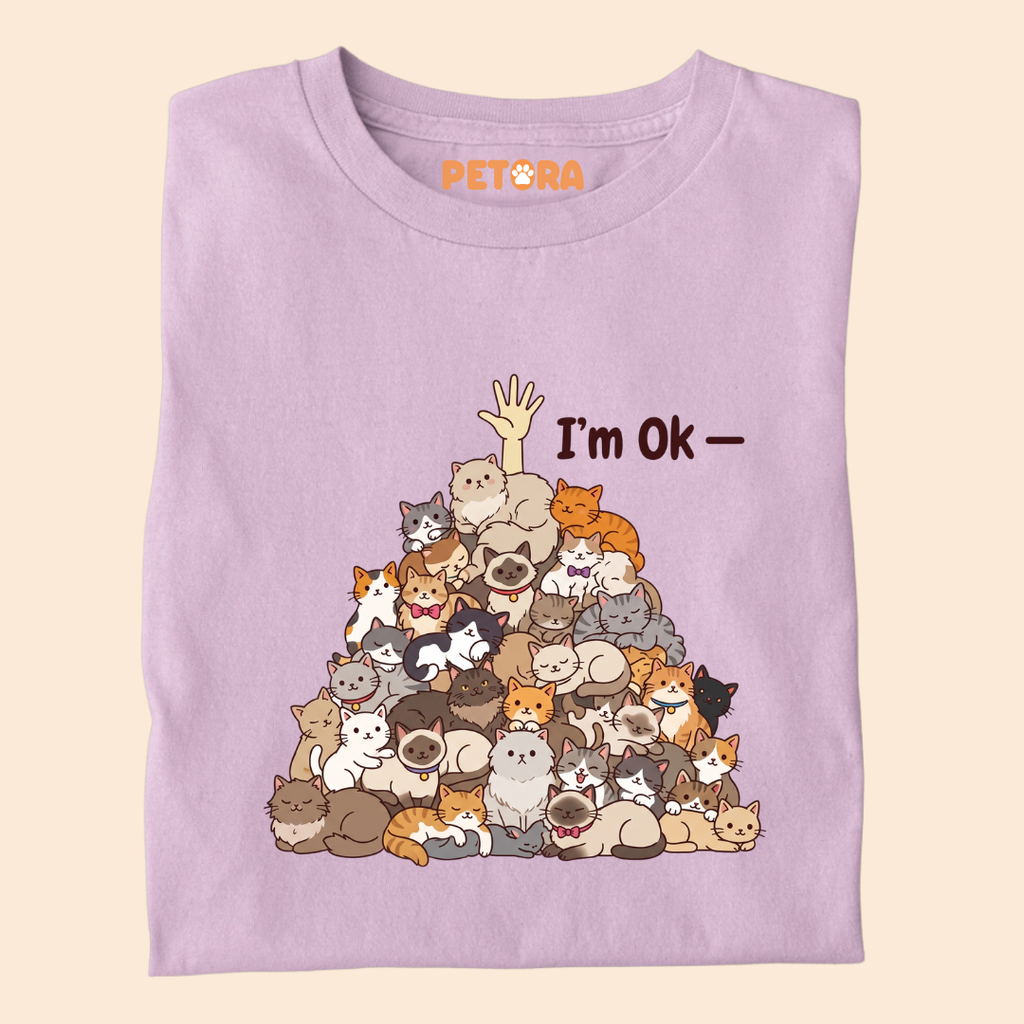 I’m Ok Funny Cat Pile T-Shirt