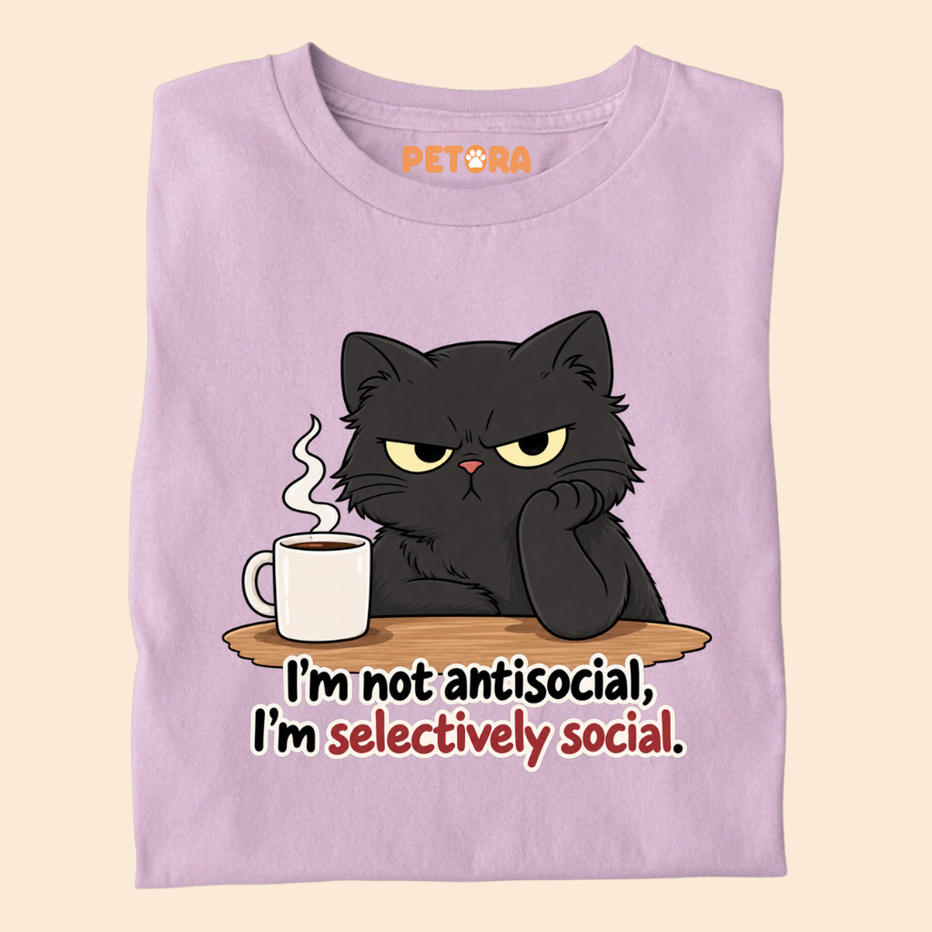 I’m Not Antisocial I’m Selectively Social T-Shirt
