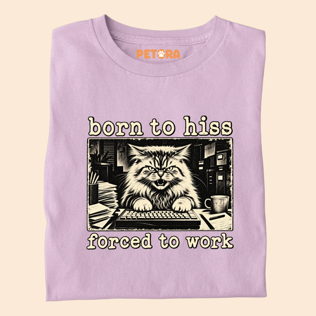 Born To Hiss Forced To Work Funny Cat T-Shirt