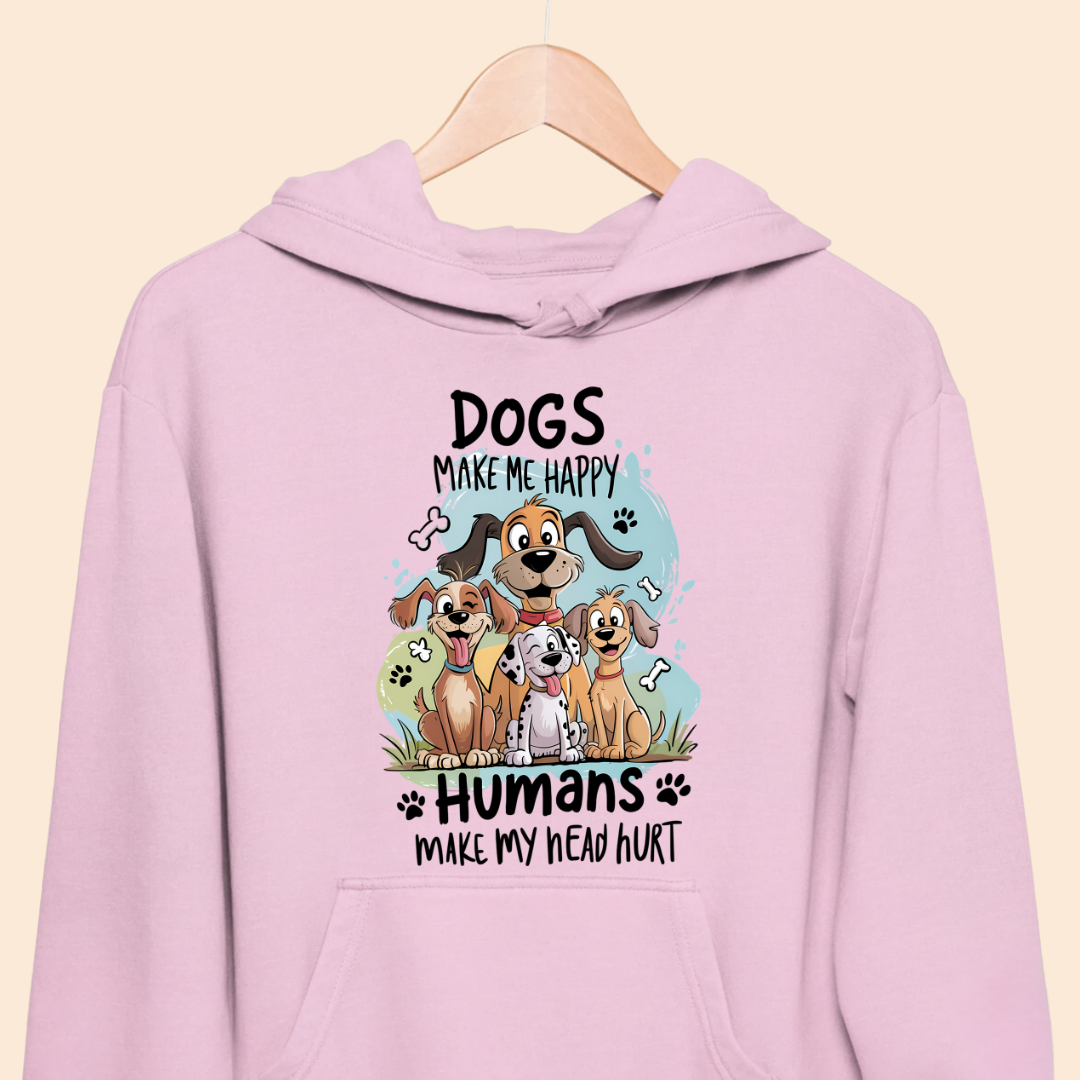 Dogs Make Me Happy - Humans Make My Head Hurt Premium Hoodie for Dog Lovers