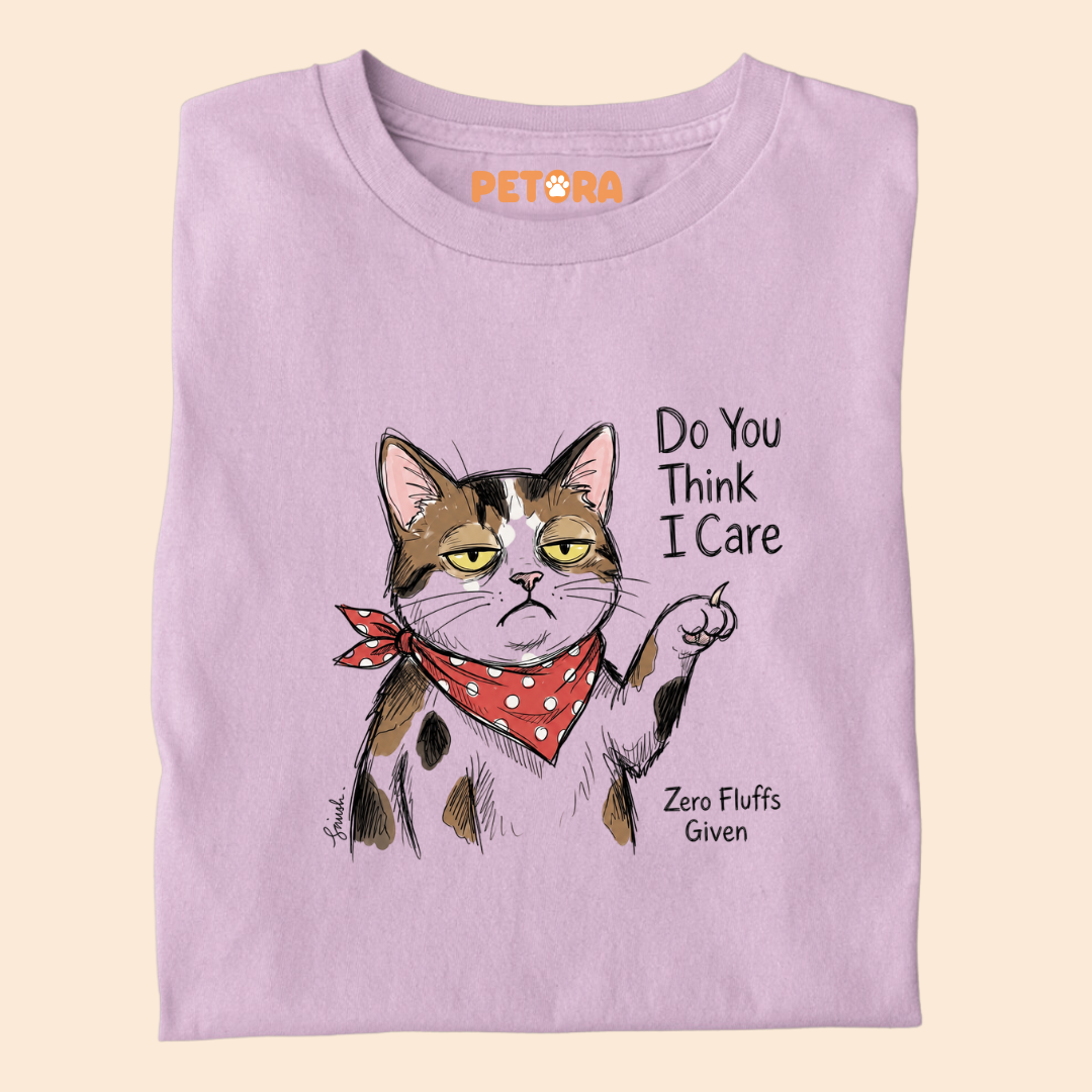 Do You Think I Care Cat T-Shirt – Funny Sarcastic "Zero Fluffs Given" Graphic Tee