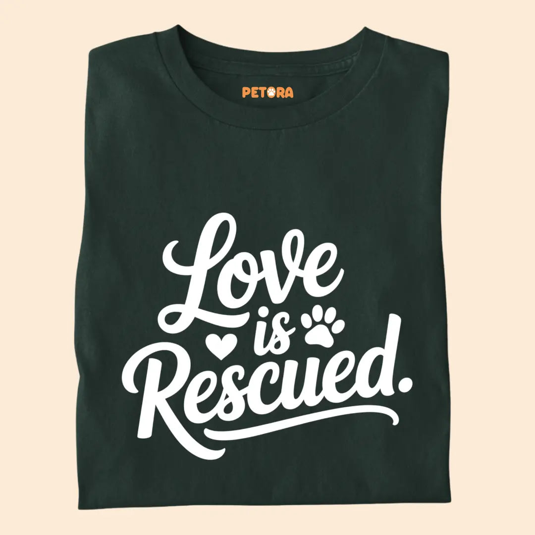Love is Rescued Premium T-Shirt for Dog Lovers