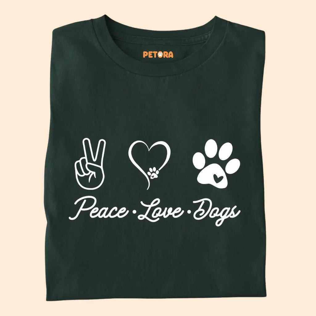 Peace Love Dogs Premium T-Shirt for Dog Lovers