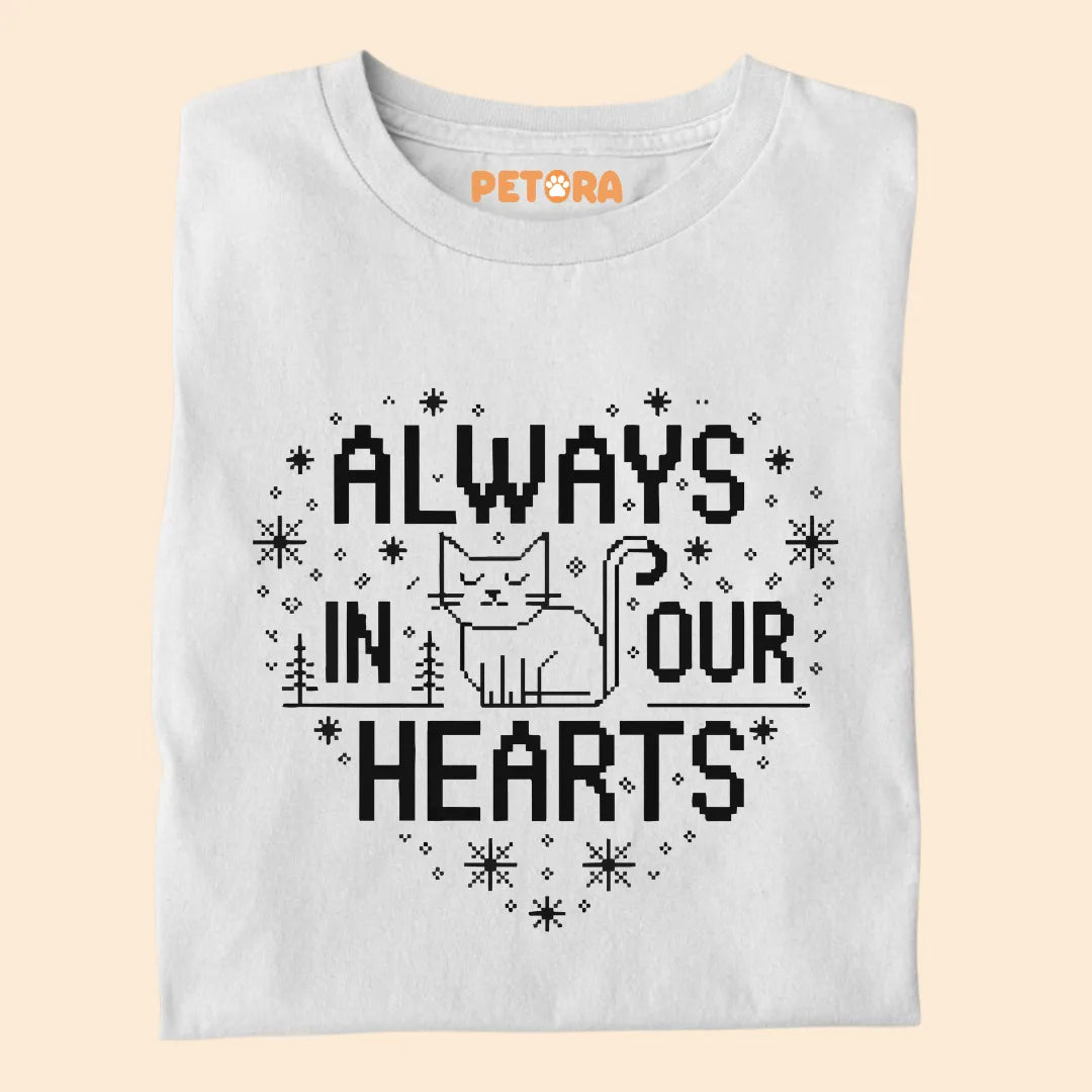 Always in Your Hearts Premium T-shirt For Cat Lovers