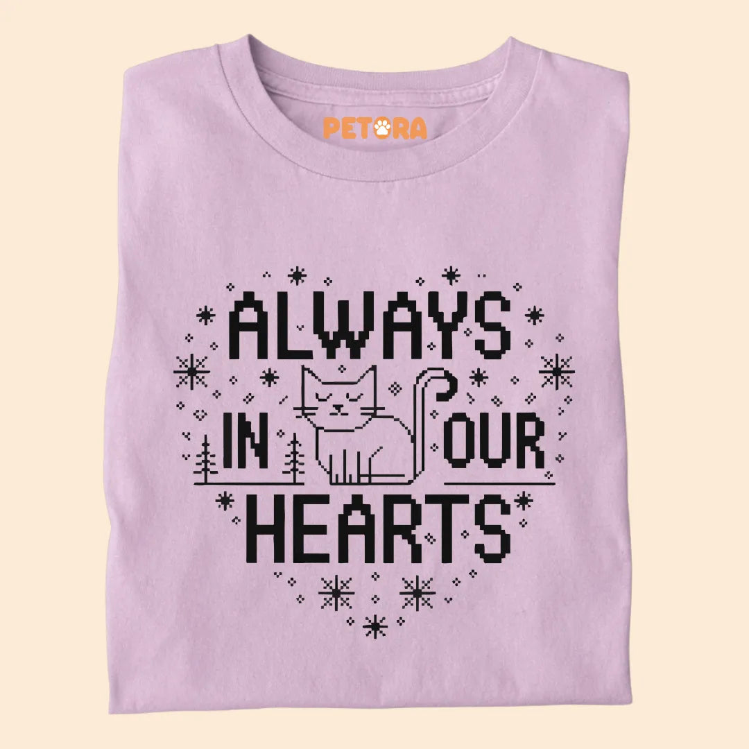 Always in Your Hearts Premium T-shirt For Cat Lovers