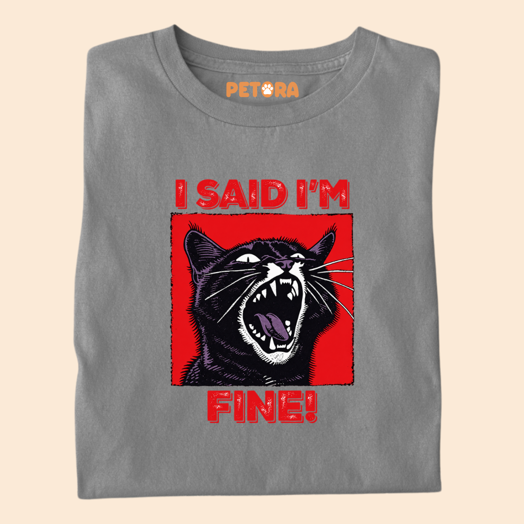 I Said I'm Fine Funny Screaming Black Cat T-Shirt