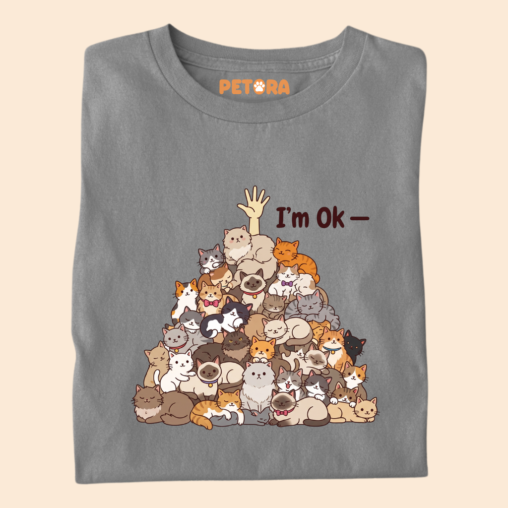I’m Ok Funny Cat Pile T-Shirt