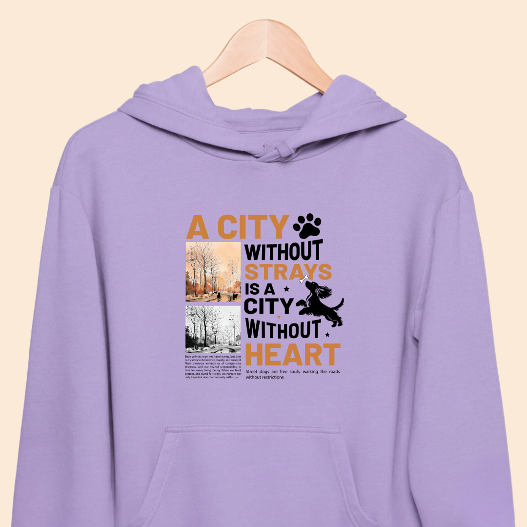 A City Without Strays is a City Without Heart Premium Hoodie for Dog Lovers
