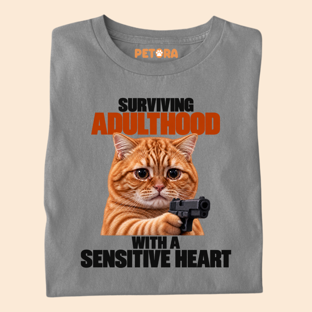 Surviving Adulthood With A Sensitive Heart T-Shirt
